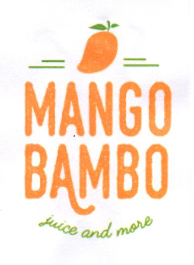 MANGO BAMBO JUICE AND MORE