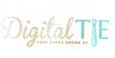 DIGITAL TIE YOUR BRAND GROWN UP