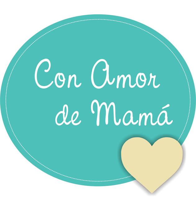 CON AMOR DE MAMÁ