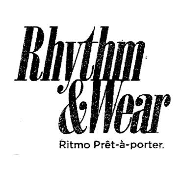 RHYTHM & WEAR RITMO PRET-A-PORTER