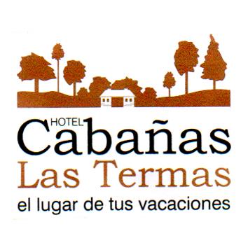 HOTEL CABAÑAS LAS TERMAS EL LUGAR DE TUS VACACIONES