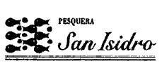 SAN ISIDRO PESQUERA