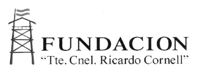 FUNDACION TTE. CNEL. RICARDO CORNELL