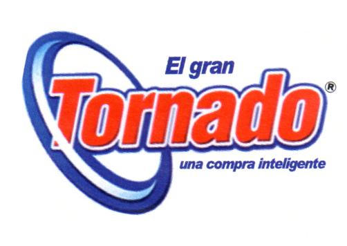 EL GRAN TORNADO UNA COMPRA INTELIGENTE