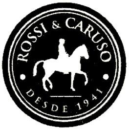 ROSSI & CARUSO DESDE 1941