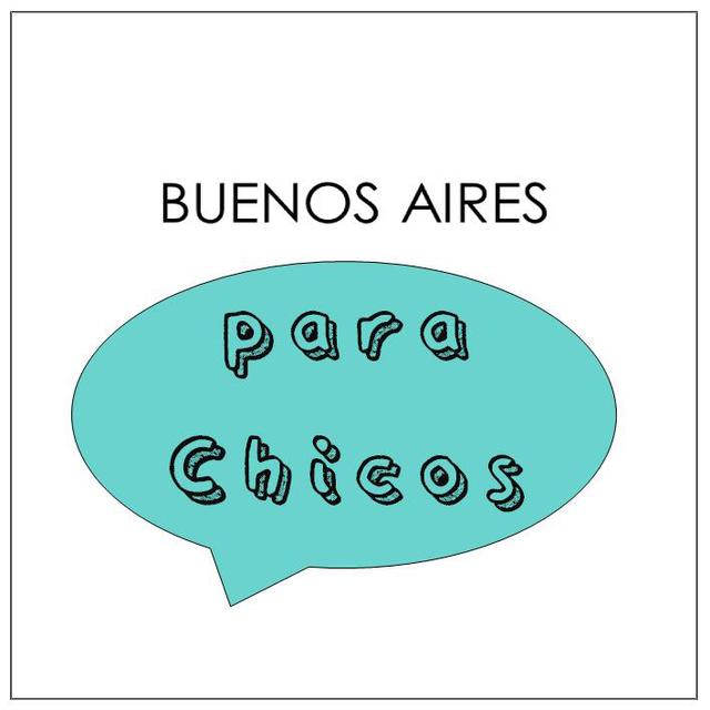 BUENOS AIRES PARA CHICOS