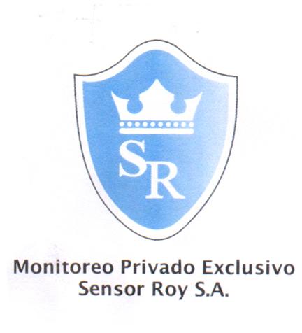 SR MONITOREO PRIVADO EXCLUSIVO SENSOR ROY S.A.