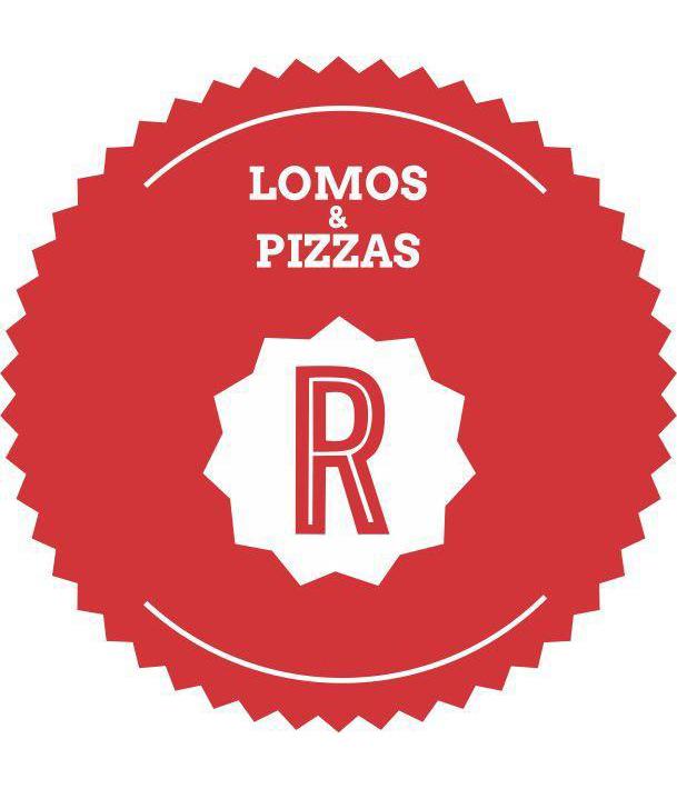 PIZZAS & LOMOS R