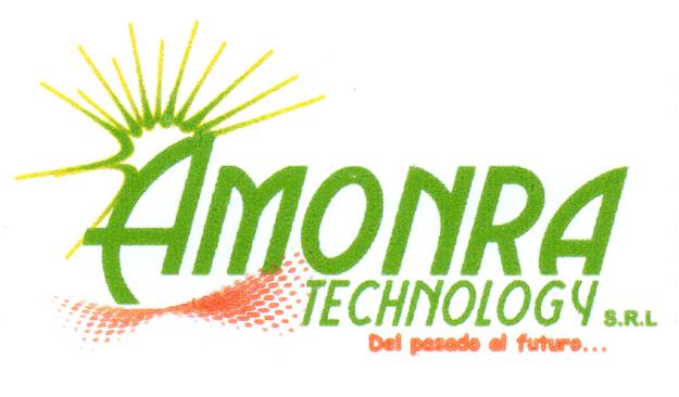 AMONRA TENCHNOLOGY S.R.L. DEL PASADO AL FUTURO...