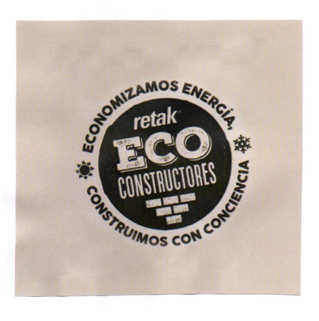 RETAK ECO CONSTRUCTORES ECONOMIZAMOS ENERGIA, CONSTRUIMOS CON CONCIENCIA
