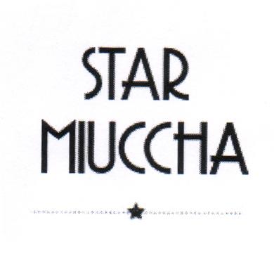 STAR MIUCCHA