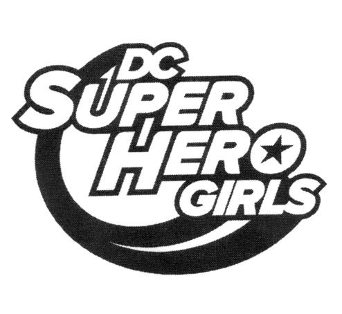 DC SUPER HERO GIRLS