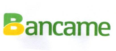 BANCAME