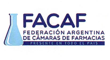 FACAF FEDERACIÓN ARGENTINA DE CÁMARAS DE FARMACIAS PRESENTE EN TODO EL PAIS