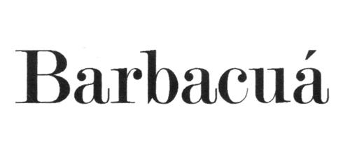 BARBACUA