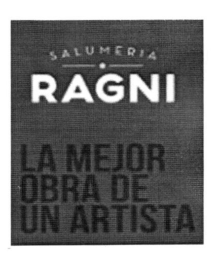 RAGNI SALUMERIA LA MEJOR OBRA DE ARTISTA