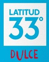 LATITUD 33° DULCE