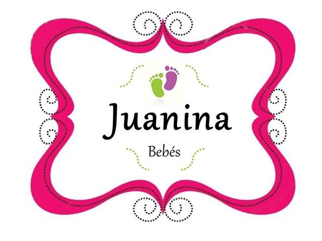 JUANINA-BEBÉS