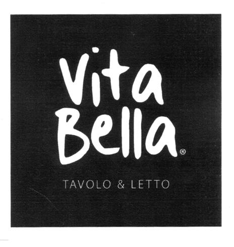 VITA BELLA TAVOLO & LETTO