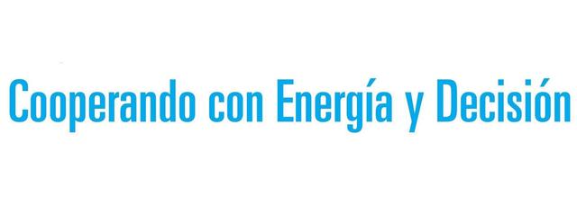 COOPERANDO CON ENERGIA Y DECISION