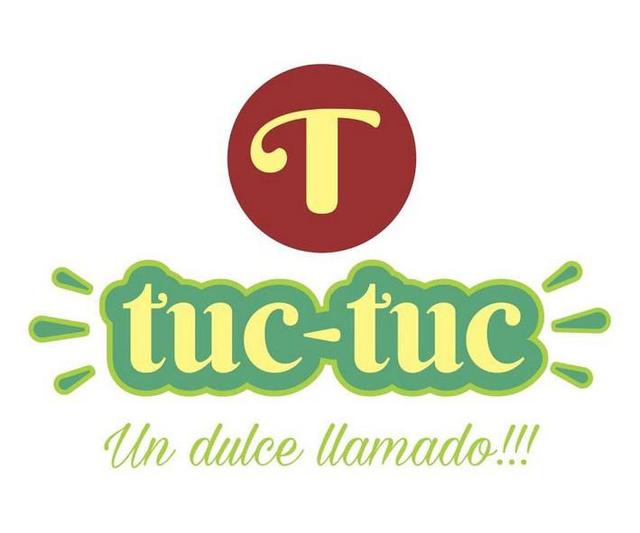 T TUC-TUC UN DULCE LLAMADO!!!