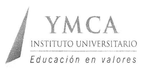 YMCA INSTITUTO UNIVERSITARIO EDUCACION EN VALORES