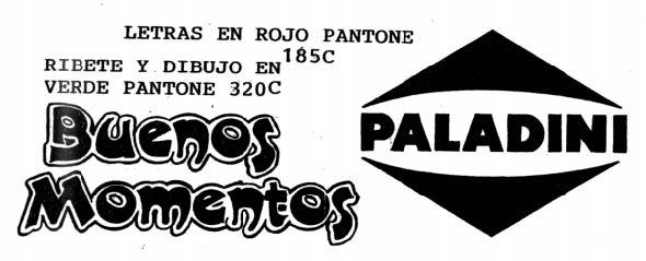 BUENOS MOMENTOS PALADINI