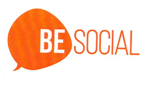 BE SOCIAL