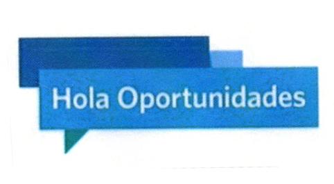 HOLA OPORTUNIDADES