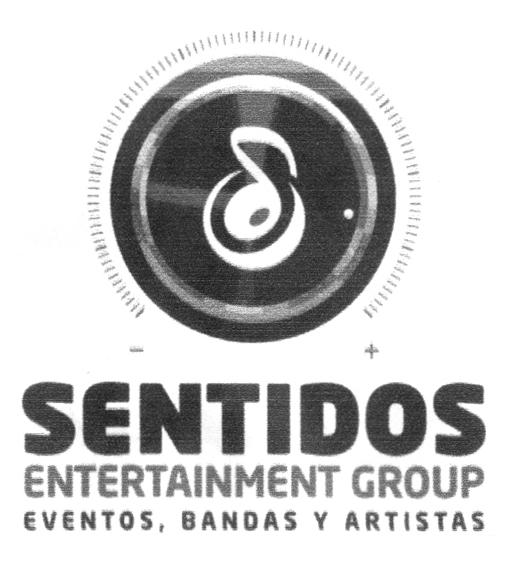 SENTIDOS ENTERTAINMENT GROUP EVENTOS, BANDAS Y ARTISTAS