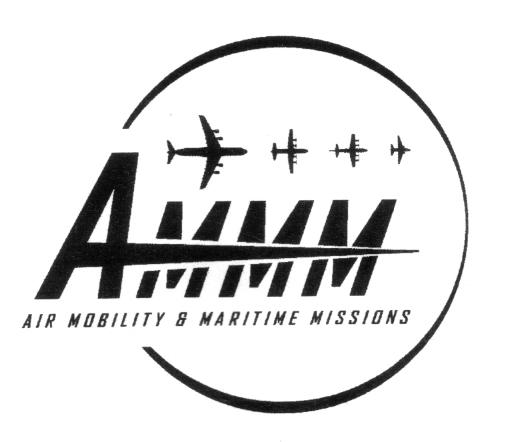 AMMM AIR MOBILITY B MARITIME MISSIONS