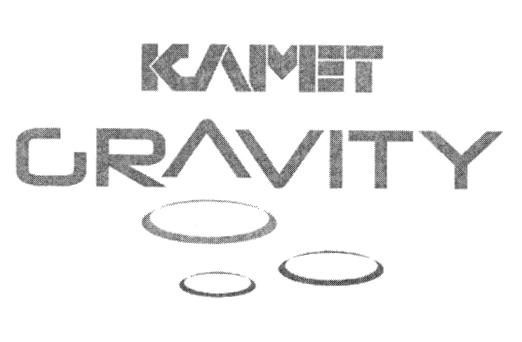 KAMET GRAVITY