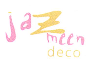 JAZMEEN DECO