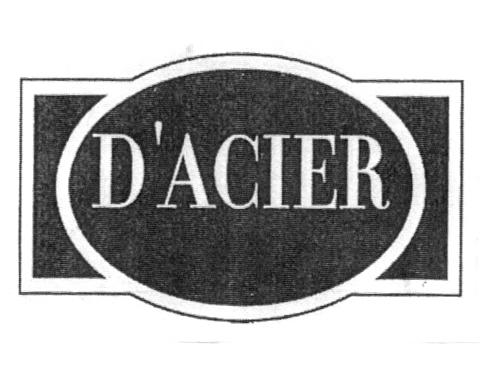 D'ACIER