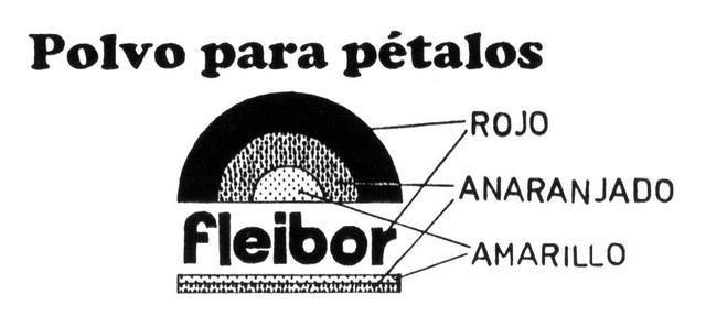 FLEIBOR POLVO PARA PETALOS