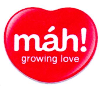 MÁH! GROWING LOVE