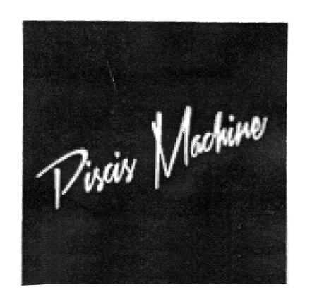 PISCIS MACHINE