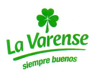 LA VARENSE SIEMPRE BUENOS