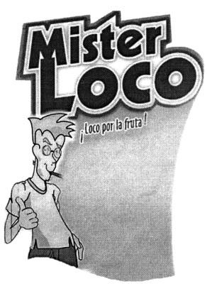 MISTER LOCO ¡LOCO POR LA FRUTA!