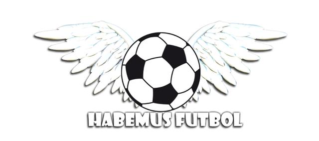 HABEMUS FUTBOL