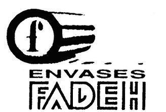 F ENVASES FADEH