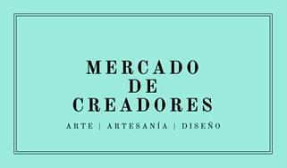 MERCADO DE CREADORES ARTE ARTESANIA DISEÑO