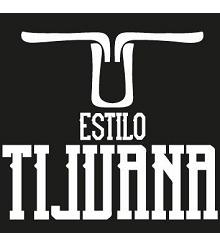 ESTILO TIJUANA