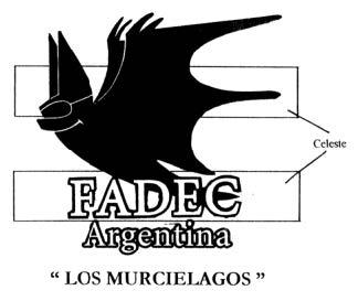 FADEC ARGENTINA LOS MURCIELAGOS