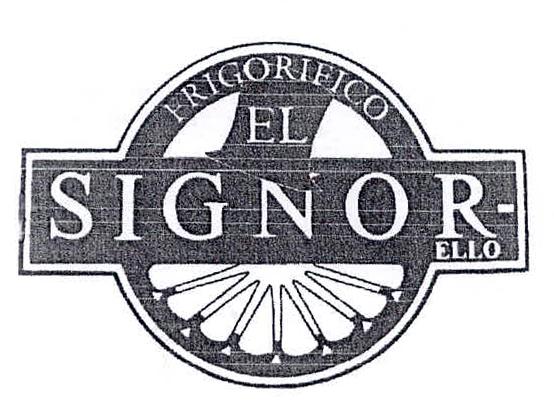 FRIGORIFICO EL SIGNOR ELLO