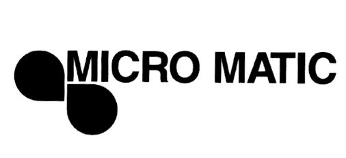 MICRO MATIC