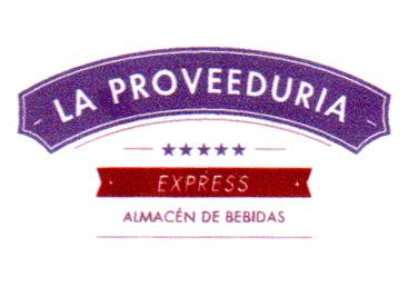 LA PROVEEDURIA  EXPRESS ALMACEN DE BEBIDAS