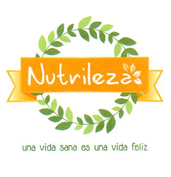 NUTR1LEZA UNA VIDA SANA ES UNA VIDA FELIZ