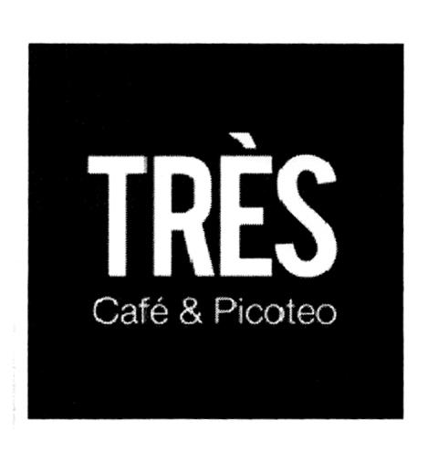 TRES CAFE & PICOTEO