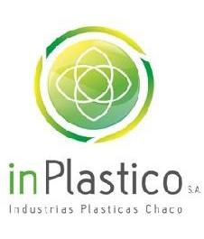 INPLASTICO S.A.  INDUSTRIAS PLASTICAS CHACO